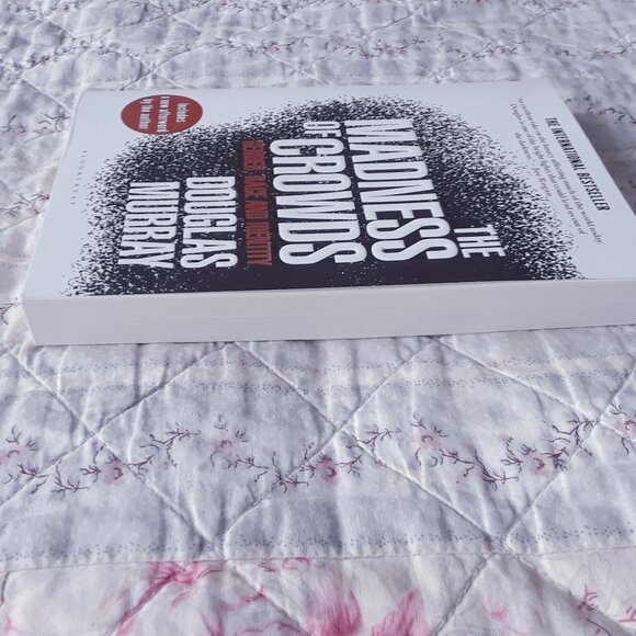 The Madness of Crowds: Gender, Race and Identity Douglas Murray - Picture 4 of 4